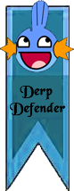 Member of the Derp Defender League!