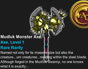 Battle On - Quibble - 9th Shop - Mudluk Monster Axe.png